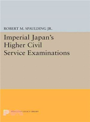 Imperial Japan's Higher Civil Service Examinations