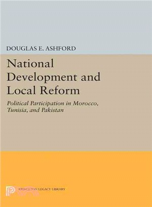 National Development and Local Reform ─ Political Participation in Morocco, Tunisia, and Pakistan