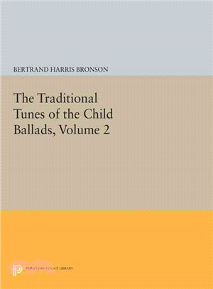 The Traditional Tunes of the Child Ballads