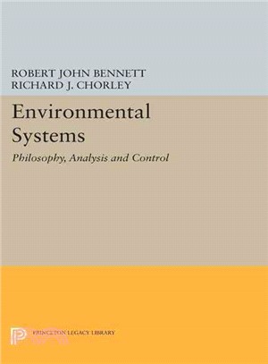 Environmental Systems ─ Philosophy, Analysis and Control