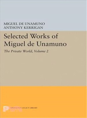 Selected Works of Miguel de Unamuno