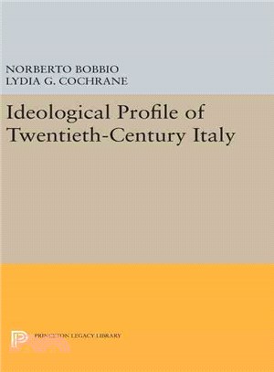 Ideological Profile of Twentieth-Century Italy