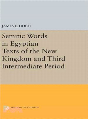 Semitic Words in Egyptian Texts of the New Kingdom and Third Intermediate Period