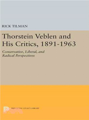 Thorstein Veblen and His Critics, 1891-1963