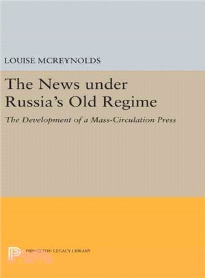 The News under Russia's Old Regime