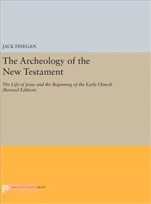 The Archeology of the New Testament