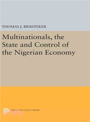 Multinationals, the State and Control of the Nigerian Economy