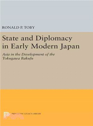 State and Diplomacy in Early Modern Japan