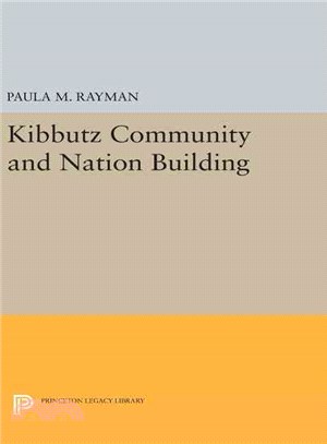 The Kibbutz Community and Nation Building