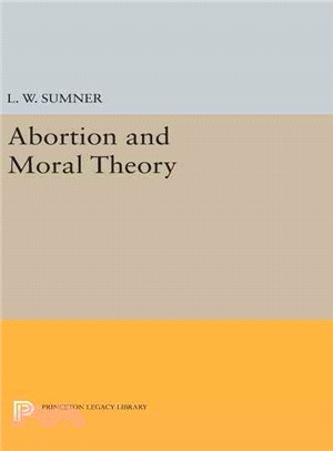 Abortion and Moral Theory