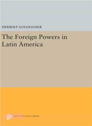 The Foreign Powers in Latin America