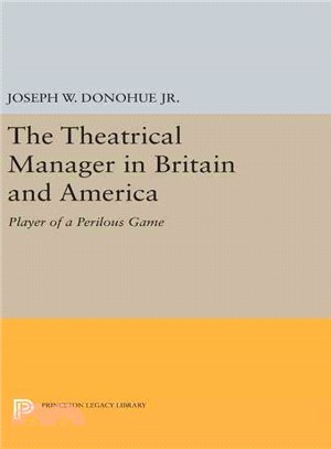 The Theatrical Manager in Britain and America