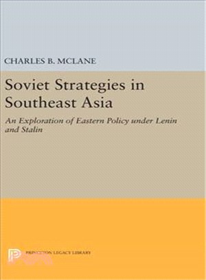 Soviet Strategies in Southeast Asia