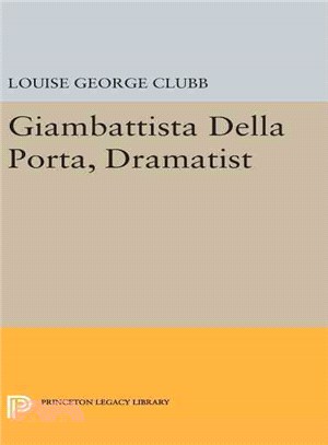 Giambattista Della Porta, Dramatist