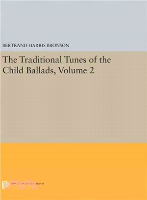 The Traditional Tunes of the Child Ballads