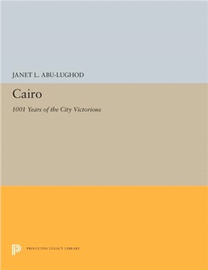 Cairo：1001 Years of the City Victorious