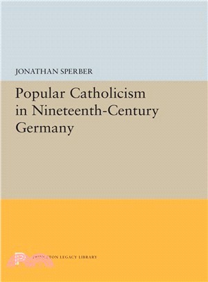 Popular Catholicism in Nineteenth-century Germany