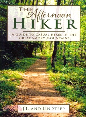 The Afternoon Hiker ─ A Guide to Casual Hikes in the Great Smokey Mountains