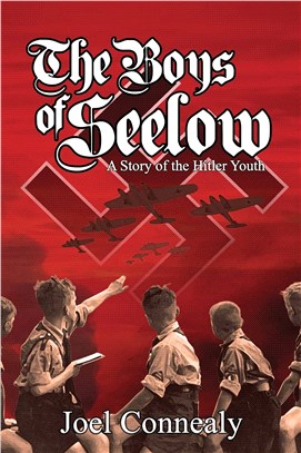 The Boys of Seelow: The Hitler Youth