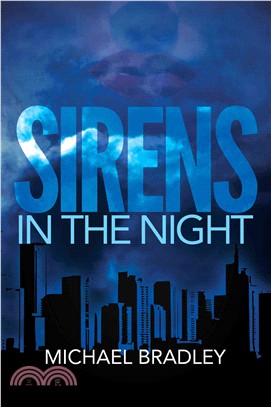 Sirens in the Night