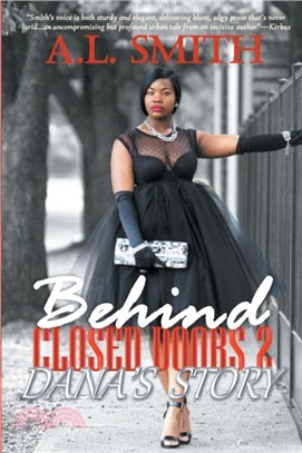 Behind Closed Doors 2：Dana's Story
