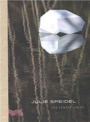Julie Speidel ― The Center Holds
