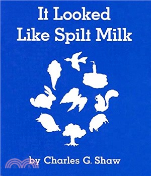 It Looked Like Spilt Milk (硬頁書)