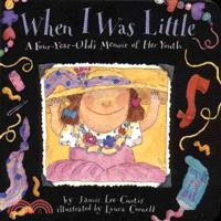 When I Was Little ─ A Four-Year-Olds Memoir of Her Youth