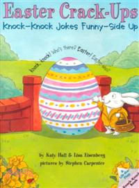 Easter Crack-Ups ─ Knock-Knock Jokes Funny-Side Up