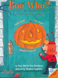 Boo Who?―And Other Wicked Halloween Knock-Knock Jokes