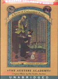 Series of Unfortunate Events #05: The Austere Academy (Audio Book)