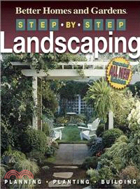 STEP-BY-STEP LANDSCAPING (2ND EDITION)
