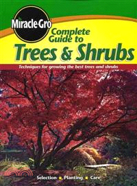 COMPLETE GUIDE TO TREES & SHRUBS