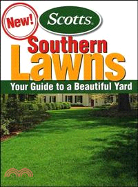 SOUTHERN LAWNS：YOUR GUIDE TO TO A BEAUTIFUL YARD