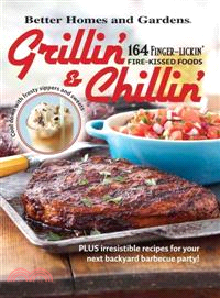 BETTER HOMES AND GARDENS[R] GRILLIN' AND CHILLIN'