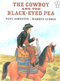 The Cowboy and the Black-Eyed Pea