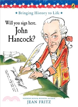 Will you sign here, John Hancock  /