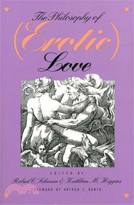 The Philosophy of Erotic Love