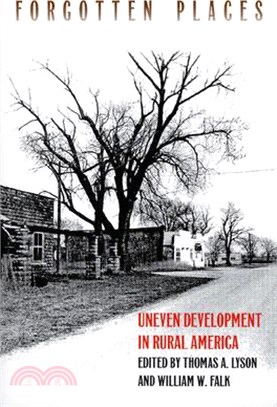 Forgotten Places ― Uneven Development in Rural America