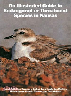 An Illustrated Guide to Endangered or Threatened Species in Kansas