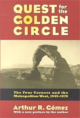 Quest for the Golden Circle ― The Four Corners and the Metropolitan West, 1945?970