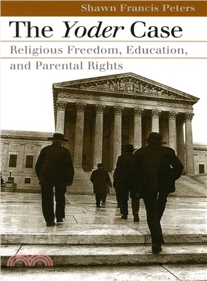 The Yoder Case ─ Religious Freedom, Education, and Parental Rights