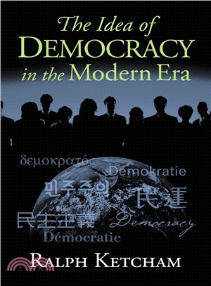 The Idea of Democracy in the Modern Era