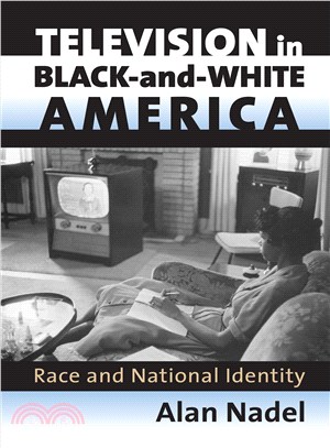 Television in Black-and-White America ― Race And National Identity