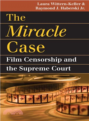 The Miracle Case—Film Censorship and the Supreme Court