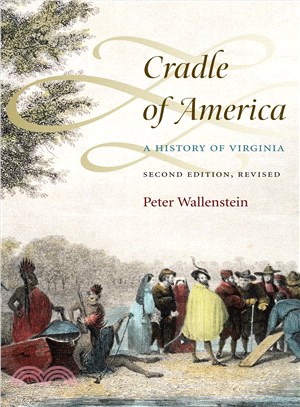 Cradle of America ─ A History of Virginia