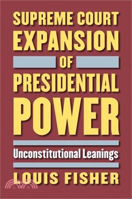 Supreme Court Expansion of Presidential Power ─ Unconstitutional Leanings