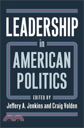 Leadership in American Politics
