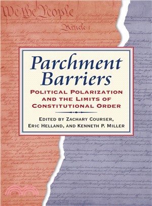 Parchment Barriers ― Political Polarization and the Limits of Constitutional Order