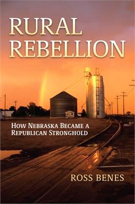 Rural Rebellion: How Nebraska Became a Republican Stronghold